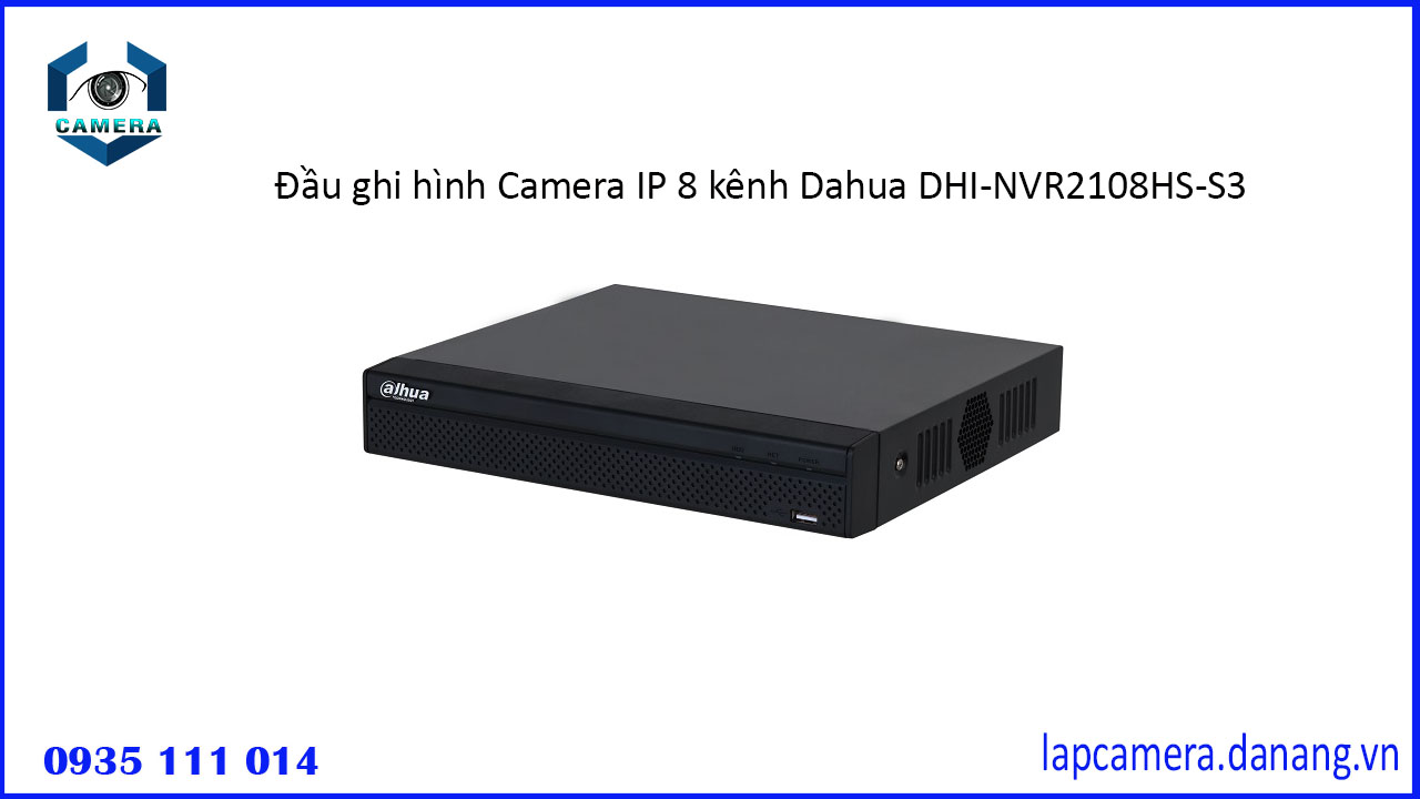 Đầu ghi hình Camera IP 8 kênh Dahua DHI NVR2108HS S3