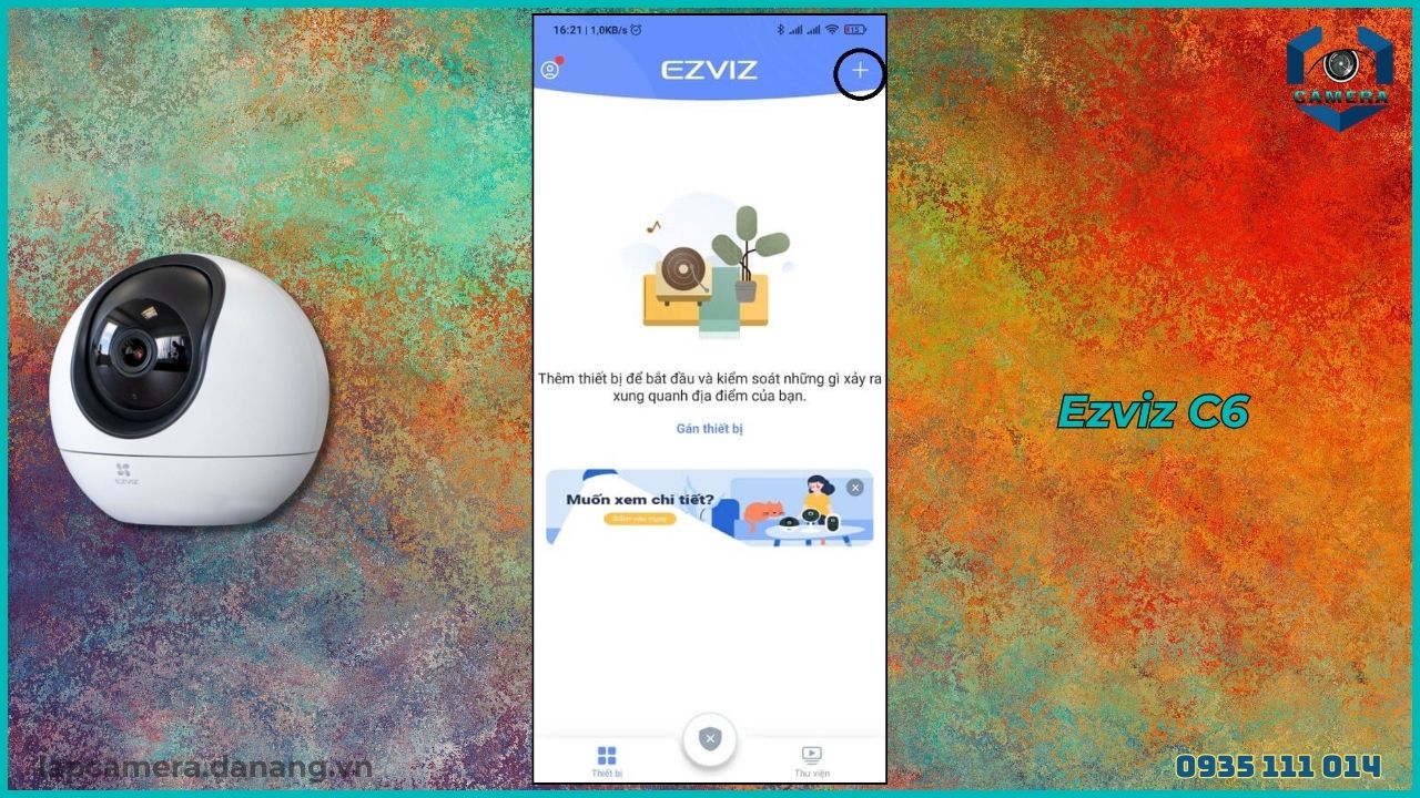 Cách cài đặt camera Ezviz C6 trên điện thoại (3)