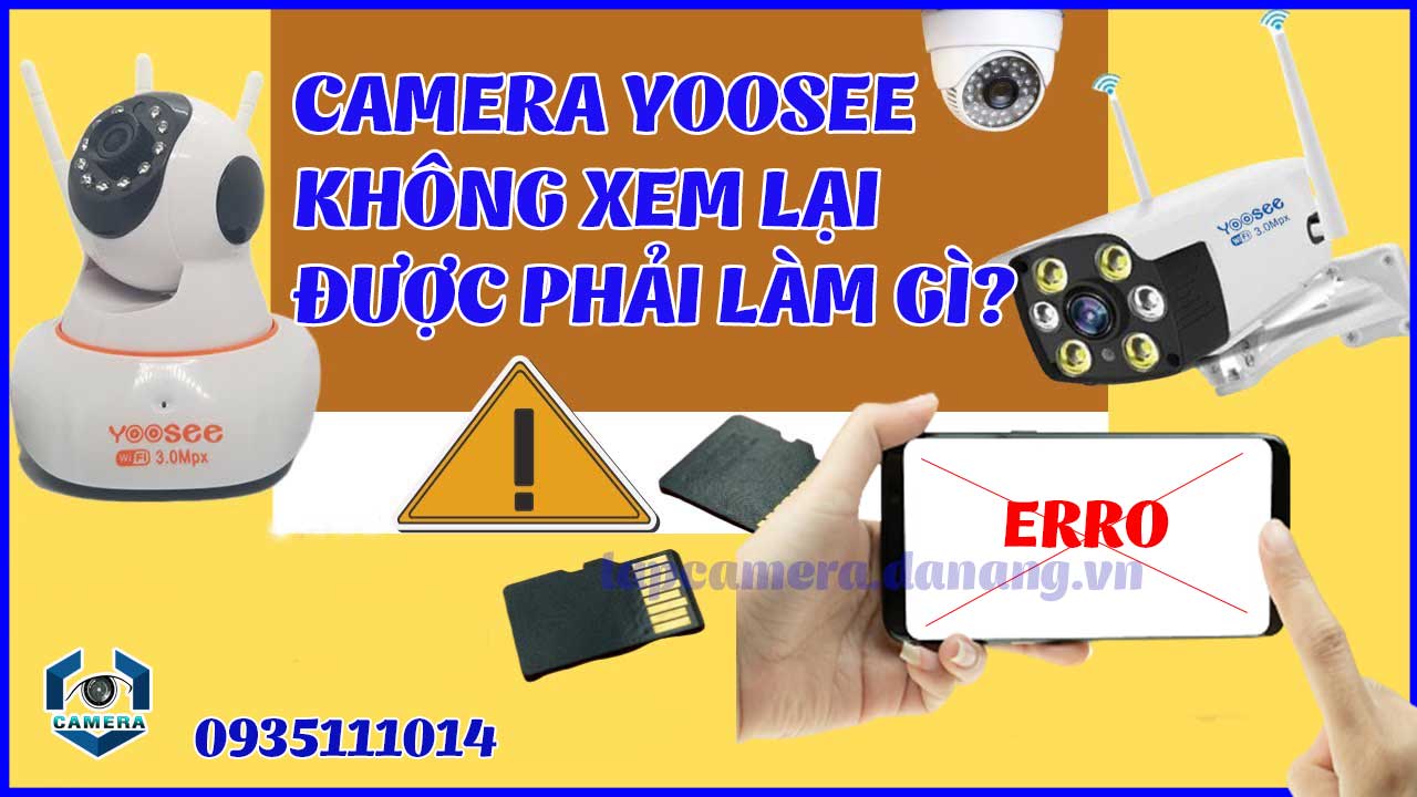 camera-yoosee-khong-xem-lai-duoc-phai-lam-gi-1