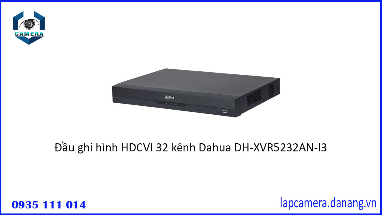 dau-ghi-hinh-hdcvi-32-kenh-dahua-dh-xvr5232an-i3-2
