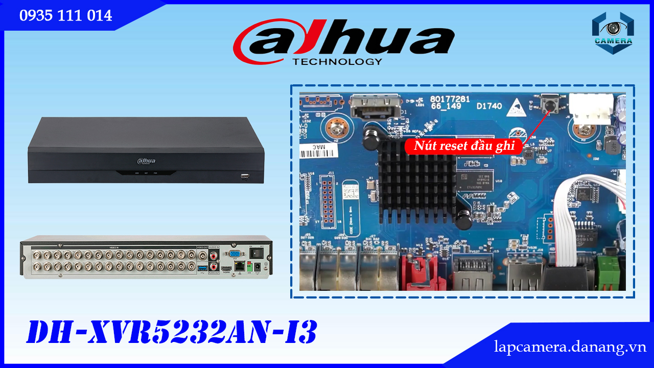 cach-reset-dau-ghi-dahua-dh-xvr5232an-i3-quen-mat-khau-ve-mac-dinh.lapcamera.danang.vn-2