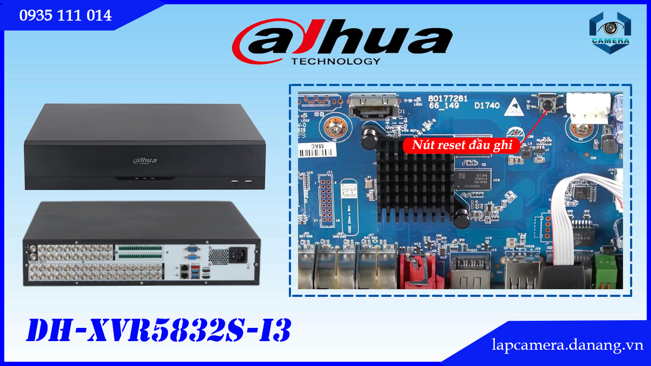 cach-reset-dau-ghi-dahua-dh-xvr5832s-i3-quen-mat-khau-ve-mac-dinh.lapcamera.danang.vn-2
