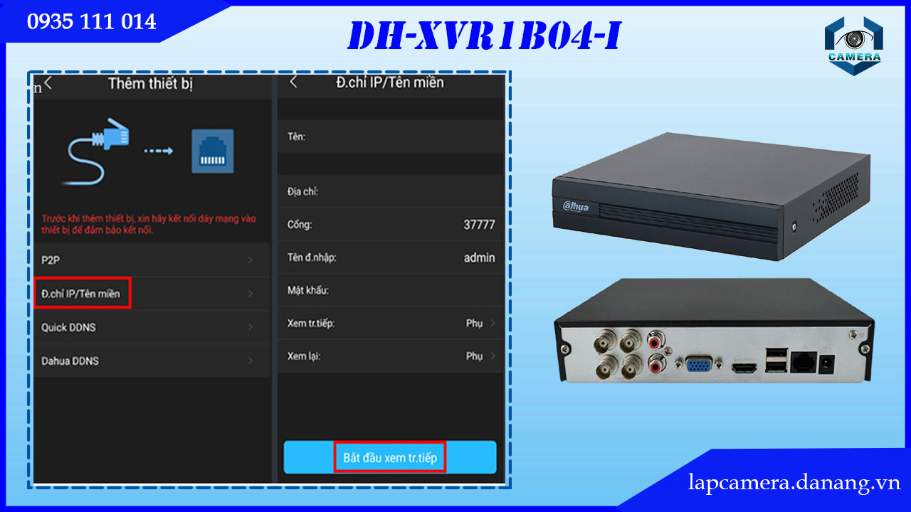 huong-dan-cac-buoc-cai-dat-dau-ghi-dahua-dh-xvr1b04-i.lapcamera.danang.vn-019