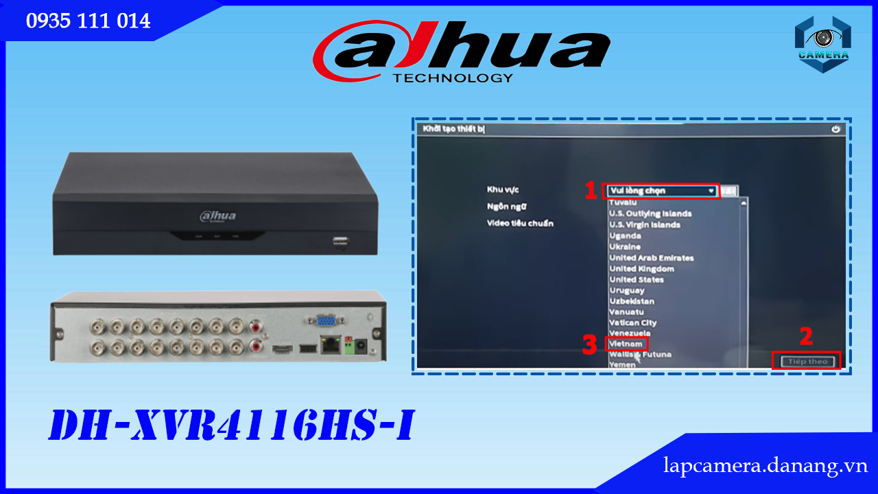 huong-dan-cac-buoc-cai-dat-dau-ghi-dahua-dh-xvr4116hs-i.lapcamera.danang.vn-02