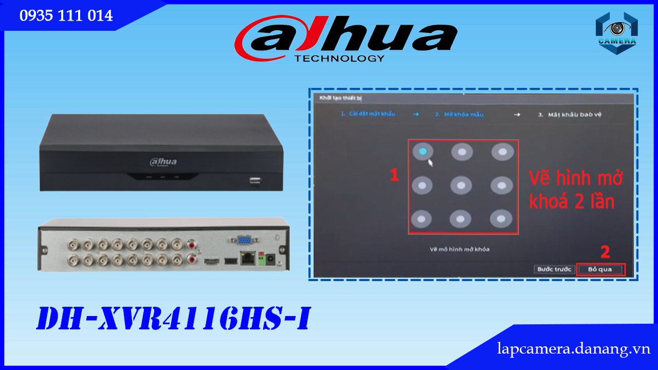 huong-dan-cac-buoc-cai-dat-dau-ghi-dahua-dh-xvr4116hs-i.lapcamera.danang.vn-06
