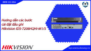 huong-dan-cac-buoc-cai-dat-dau-ghi-hikvision-ids-7208hqhi-m1-s-016