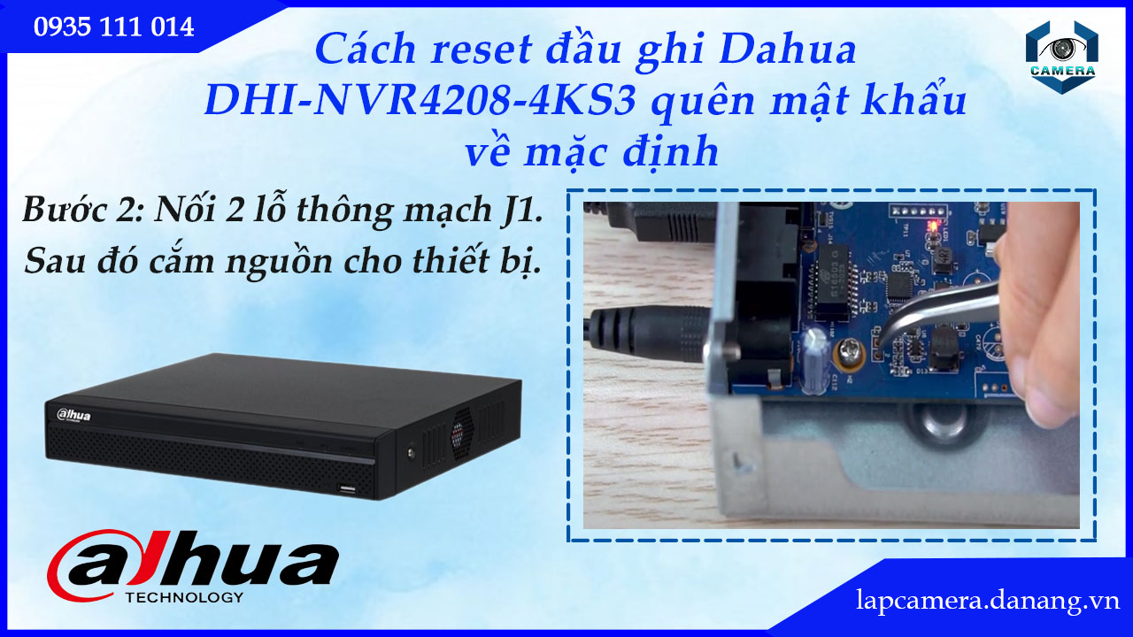 cach-reset-dau-ghi-dahua-dhi-nvr4208-4ks3-quen-mat-khau-ve-mac-dinh.lapcamera.danang.vn-3