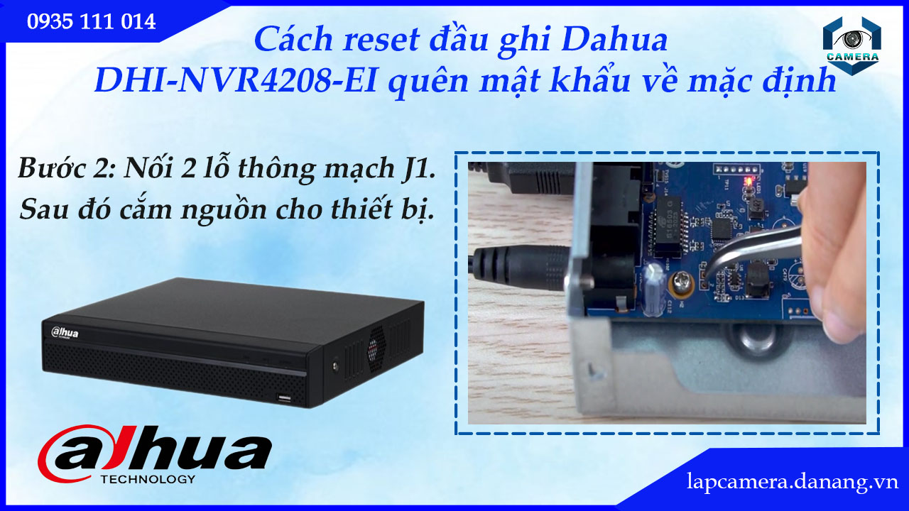 cach-reset-dau-ghi-dahua-dhi-nvr4208-ei-quen-mat-khau-ve-mac-dinh.lapcamera.danang.vn-3