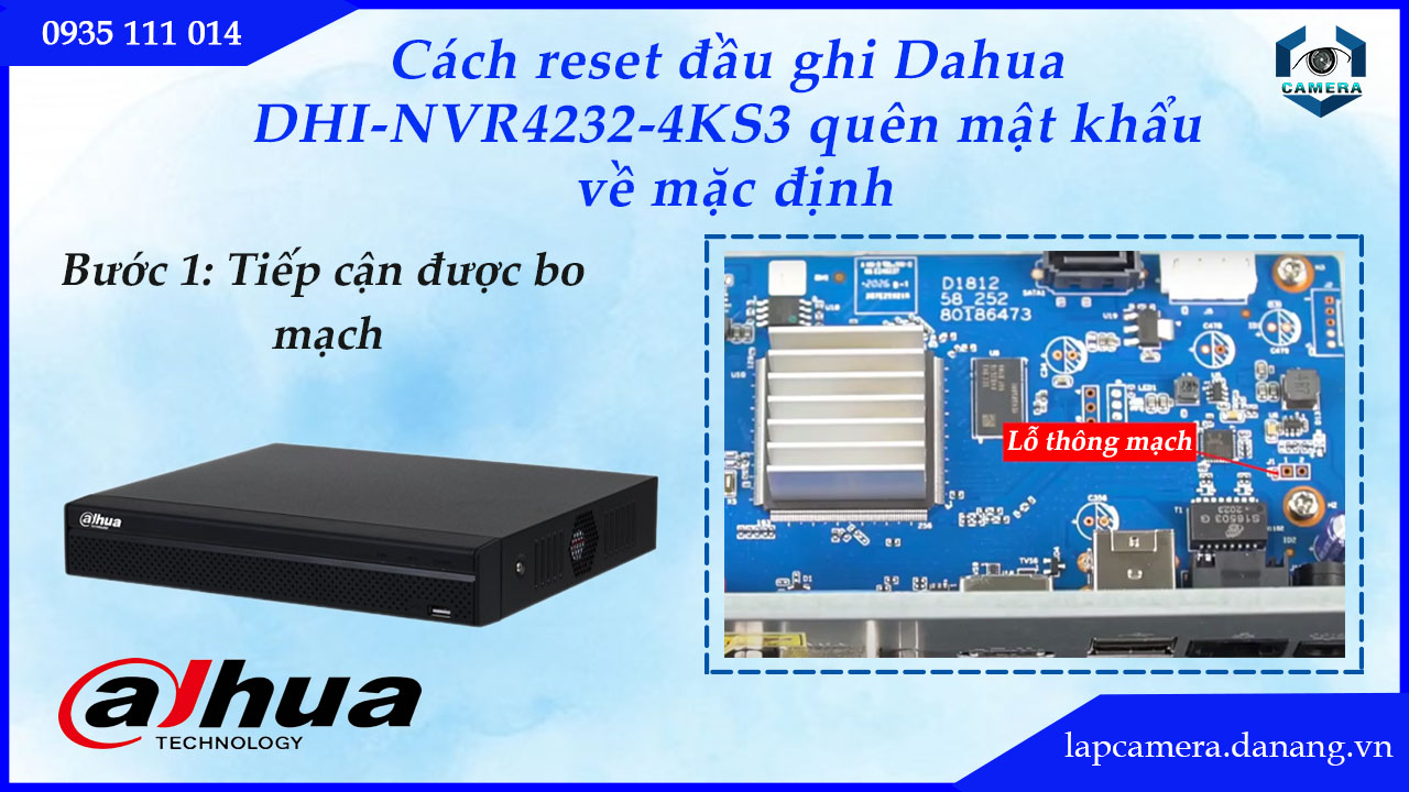 cach-reset-dau-ghi-dahua-dhi-nvr4232-4ks3-quen-mat-khau-ve-mac-dinh.lapcamera.danang.vn-2