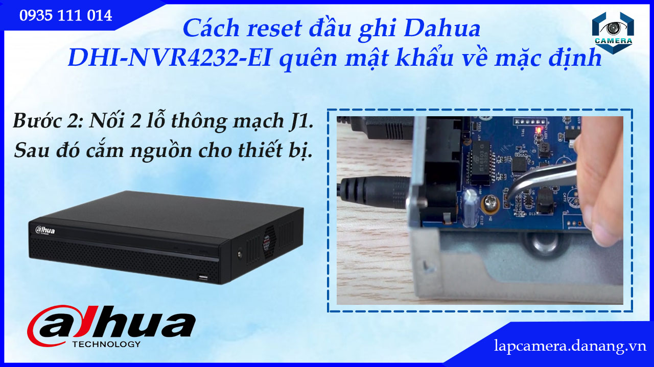 cach-reset-dau-ghi-dahua-dhi-nvr4232-ei-quen-mat-khau-ve-mac-dinh.lapcamera.danang.vn-4