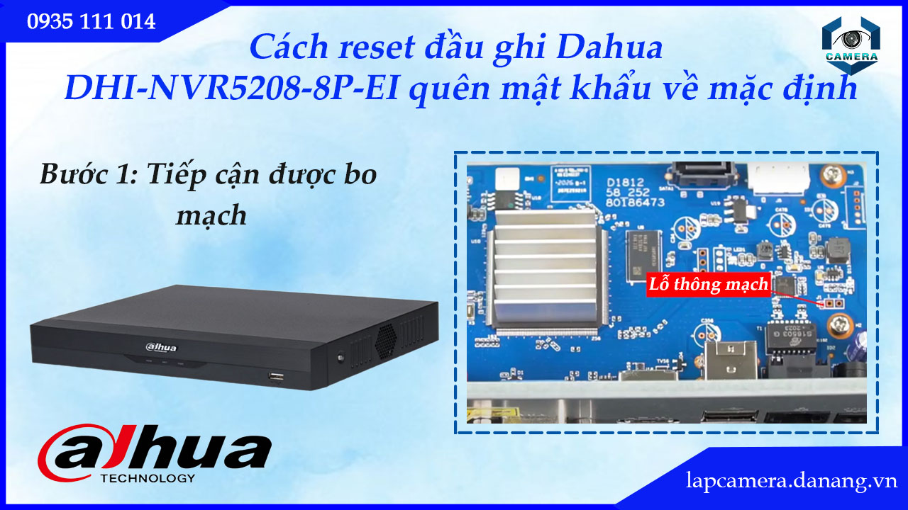 cach-reset-dau-ghi-dahua-dhi-nvr5208-8p-ei-quen-mat-khau-ve-mac-dinh.lapcamera.danang.vn-2