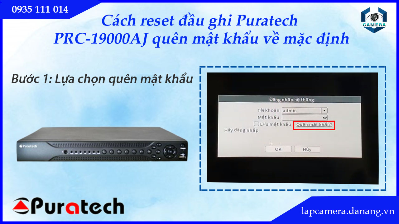 cach-reset-dau-ghi-puratech-prc-19000aj-quen-mat-khau-ve-mac-dinh.lapcamera.danang.vn-2