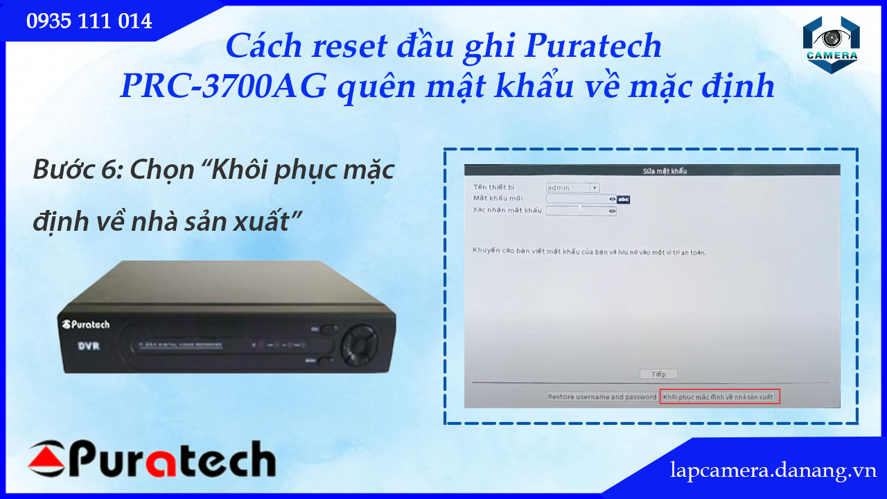 cach-reset-dau-ghi-puratech-prc-3700ag-quen-mat-khau-ve-mac-dinh.lapcamera.danang.vn-7