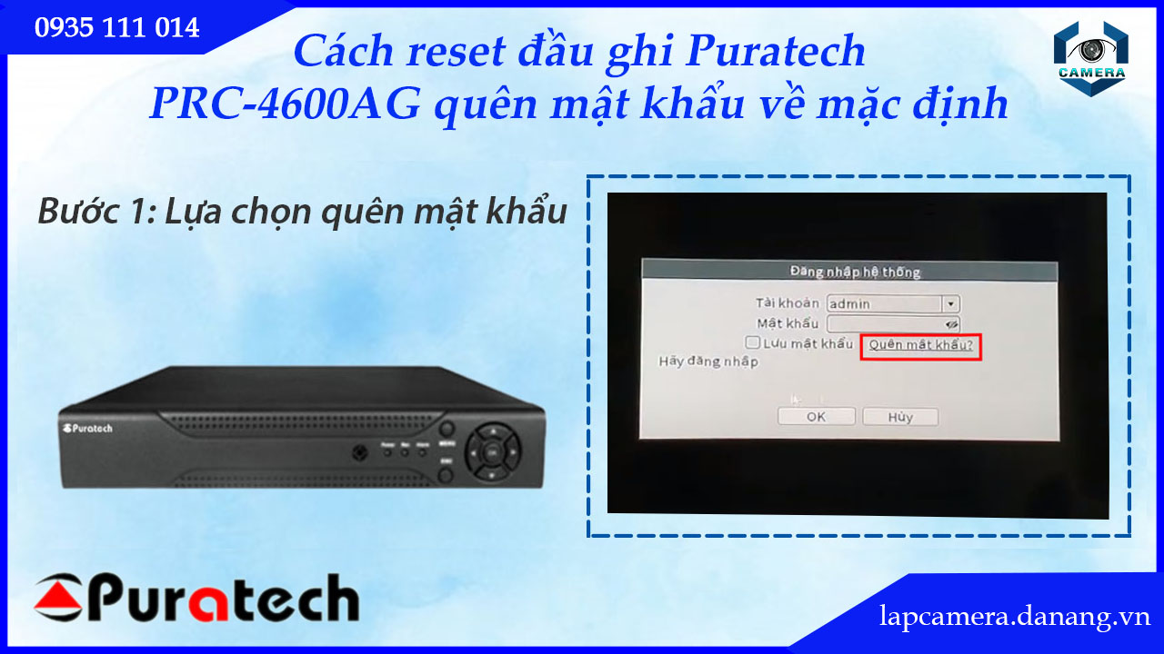 cach-reset-dau-ghi-puratech-prc-4600ag-quen-mat-khau-ve-mac-dinh.lapcamera.danang.vn-02