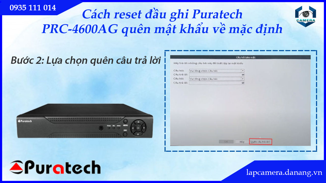 cach-reset-dau-ghi-puratech-prc-4600ag-quen-mat-khau-ve-mac-dinh.lapcamera.danang.vn-03
