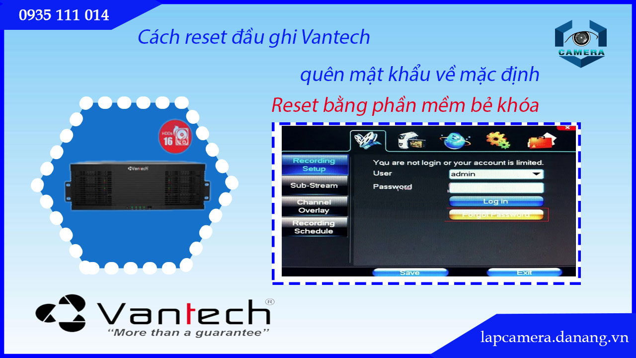 cach-reset-dau-ghi-vantech-vhx-n8256r16-quen-mat-khau-ve-mac-dinh.lapcamera.danang.vn-2