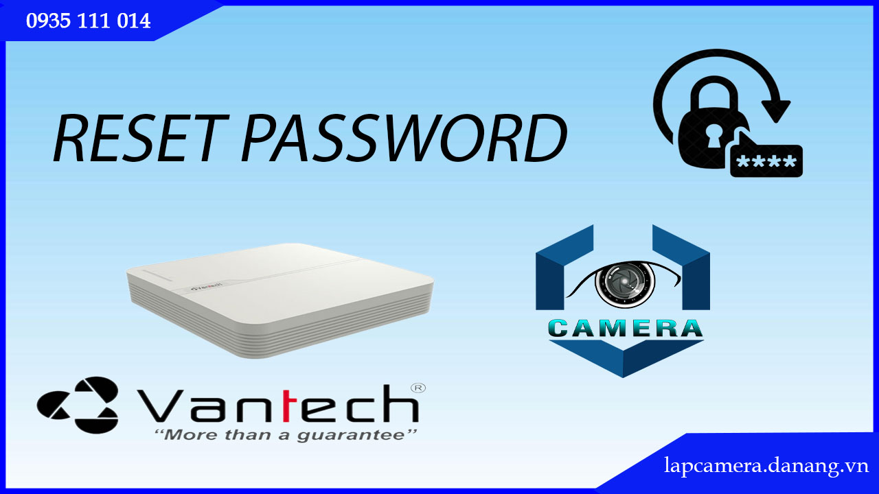 cach-reset-dau-ghi-vantech-vp-2n4482h1-quen-mat-khau-ve-mac-dinh-.lapcamera.danang.vn-5