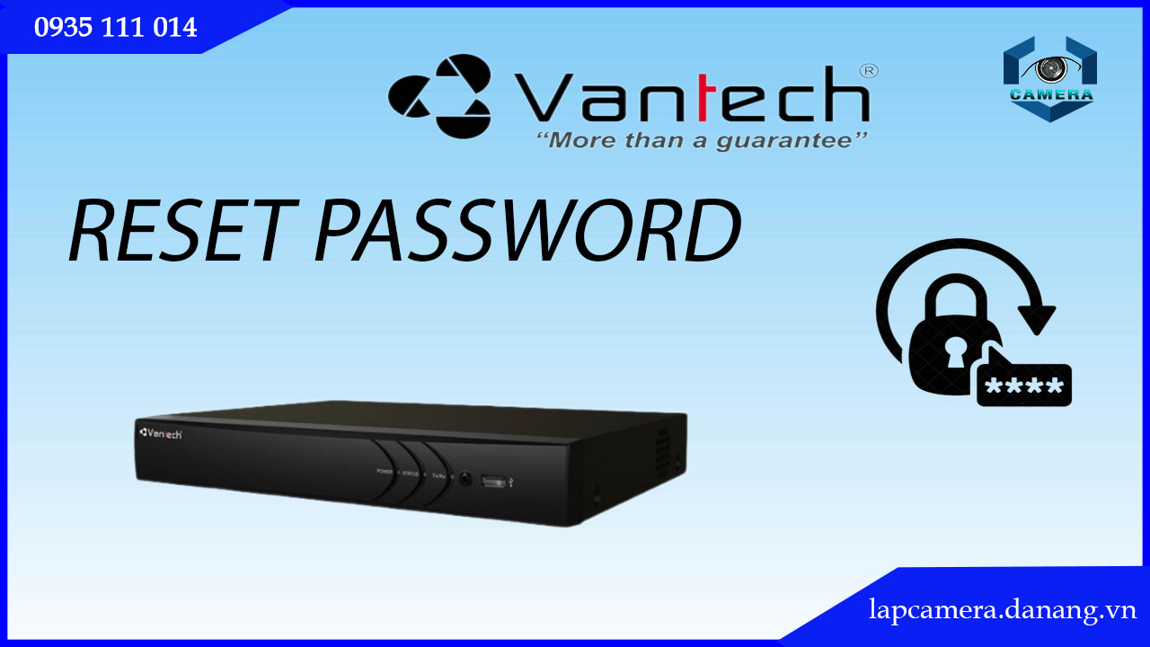 cach-reset-dau-ghi-vantech-vp-n16883h2-quen-mat-khau-ve-mac-dinh-.lapcamera.danang.vn-0005