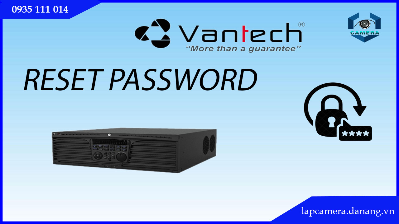 cach-reset-dau-ghi-vantech-vp-n64883h16-quen-mat-khau-ve-mac-dinh-.lapcamera.danang.vn-0005