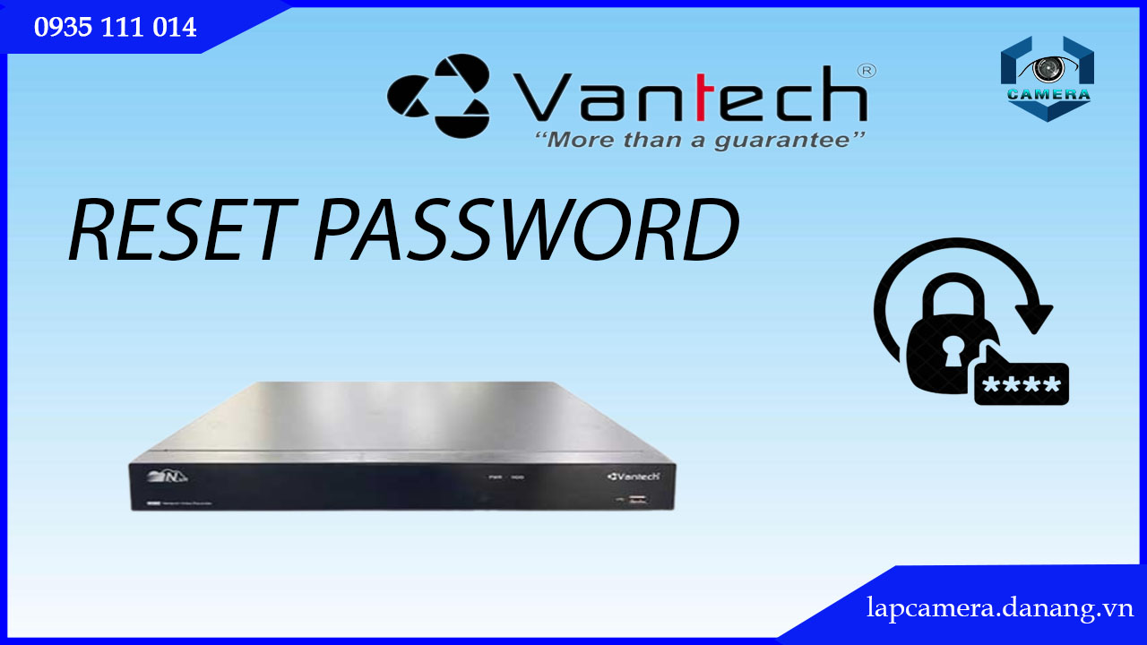 cach-reset-dau-ghi-vantech-vph-n4432-16p-quen-mat-khau-ve-mac-dinh.lapcamera.danang.vn-5