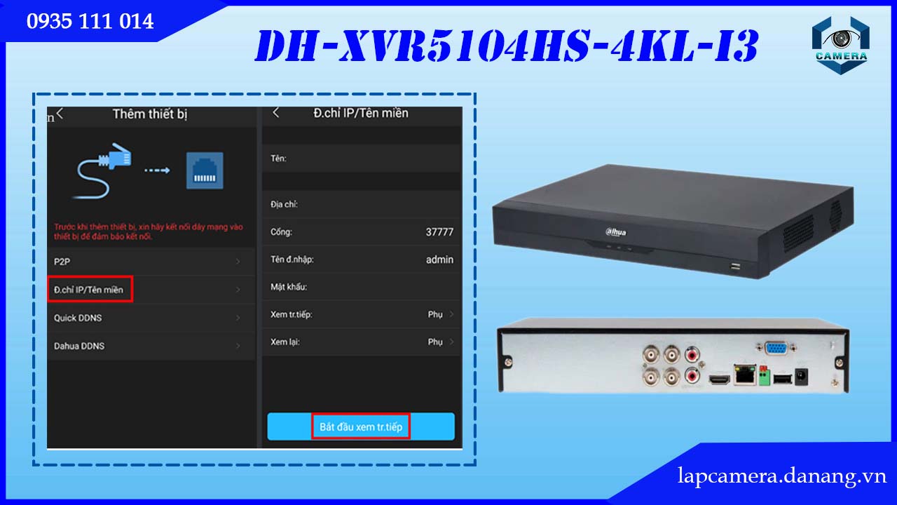 huong-dan-cac-buoc-cai-dat-dau-ghi-dahua-dh-xvr5104hs-4kl-i3.lapcamera.danang.vn-14