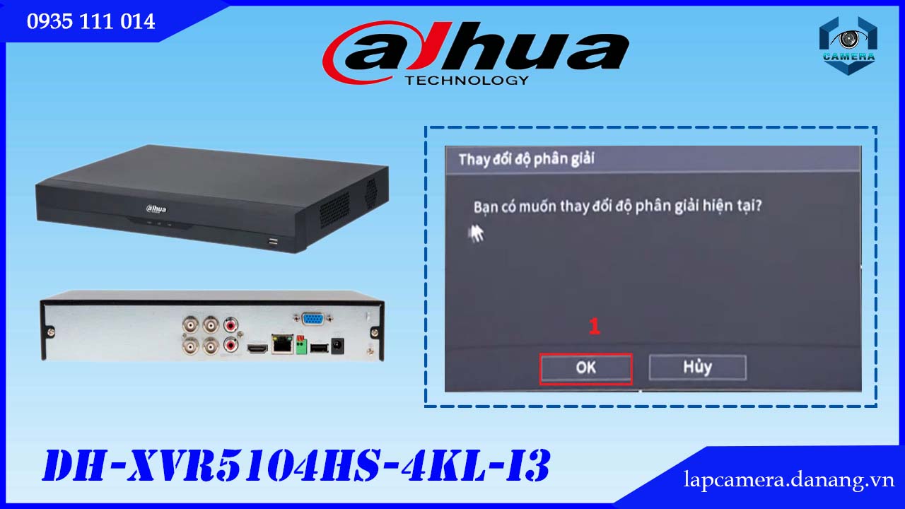 huong-dan-cac-buoc-cai-dat-dau-ghi-dahua-dh-xvr5104hs-4kl-i3.lapcamera.danang.vn-2