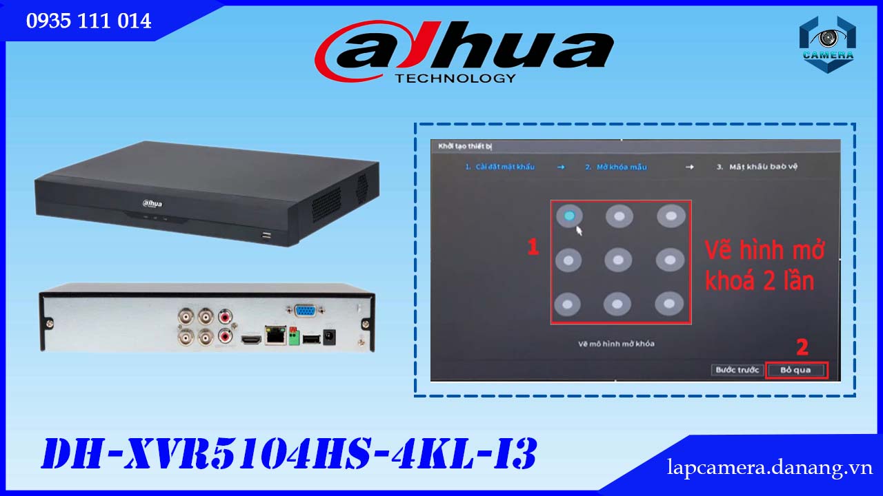 huong-dan-cac-buoc-cai-dat-dau-ghi-dahua-dh-xvr5104hs-4kl-i3.lapcamera.danang.vn-8