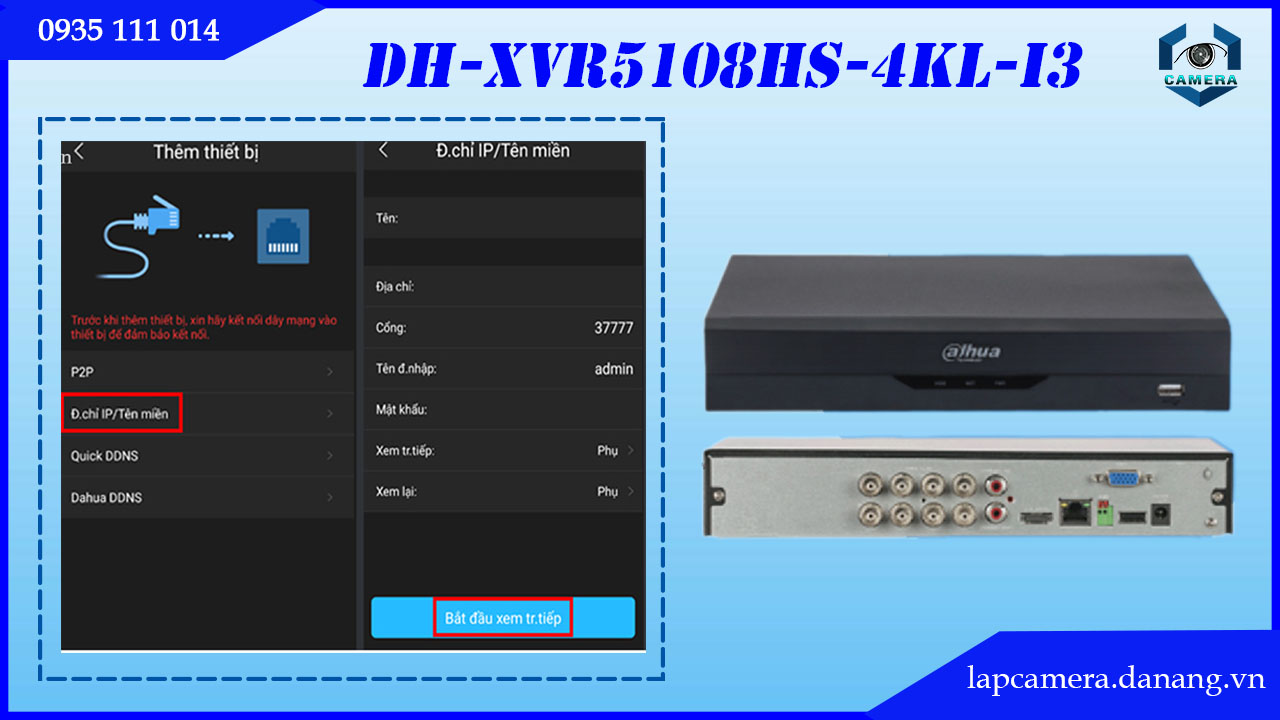 huong-dan-cac-buoc-cai-dat-dau-ghi-dahua-dh-xvr5108hs-4kl-i3.lapcamera.danang.vn-015