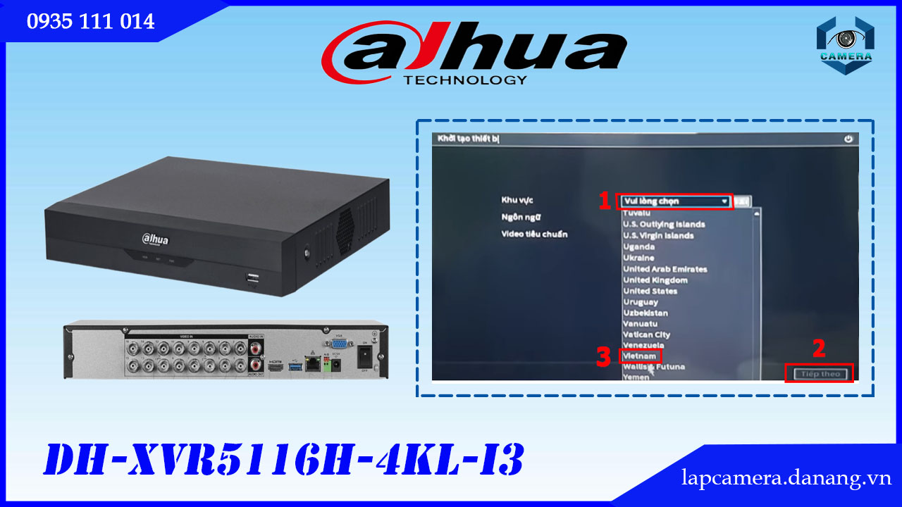huong-dan-cac-buoc-cai-dat-dau-ghi-dahua-dh-xvr5116hs-4kl-i3.lapcamera.danang.vn-2