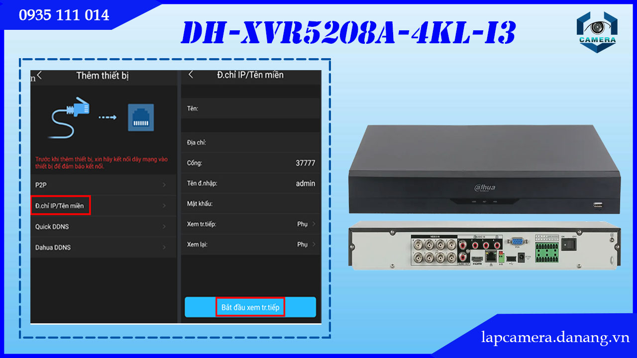 huong-dan-cac-buoc-cai-dat-dau-ghi-dahua-dh-xvr5208a-4kl-i3.lapcamera.danang.vn-16