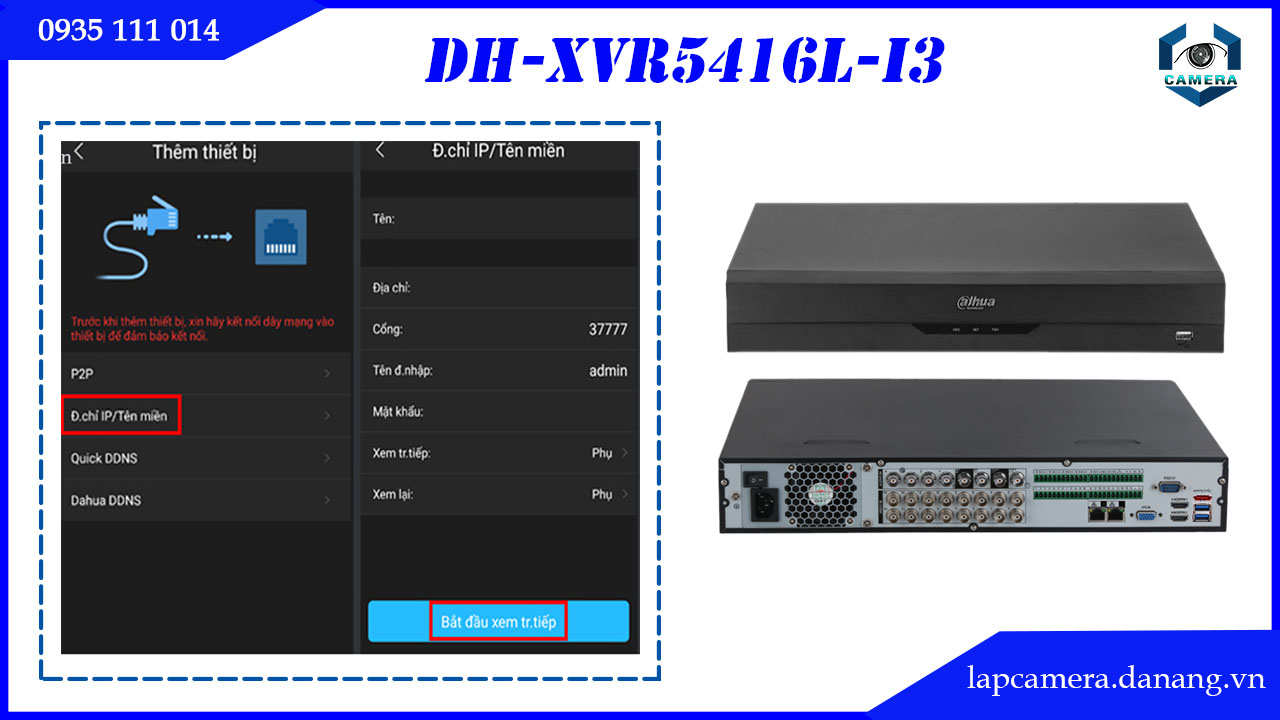 huong-dan-cac-buoc-cai-dat-dau-ghi-dahua-dh-xvr5416l-i3.lapcamera.danang.vn-15