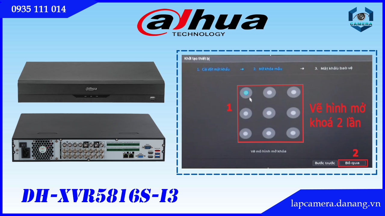 huong-dan-cac-buoc-cai-dat-dau-ghi-dahua-dh-xvr5816s-i3.lapcamera.danang.vn-6
