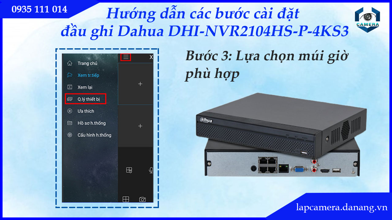 huong-dan-cac-buoc-cai-dat-dau-ghi-dahua-dhi-nvr2104hs-p-4ks3.lapcamera.danang.vn-4