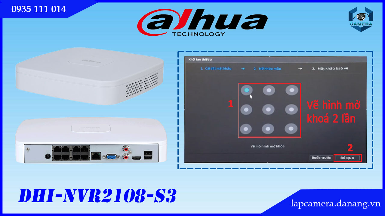 huong-dan-cac-buoc-cai-dat-dau-ghi-dahua-dhi-nvr2108-s3.lapcamera.danang.vn-6