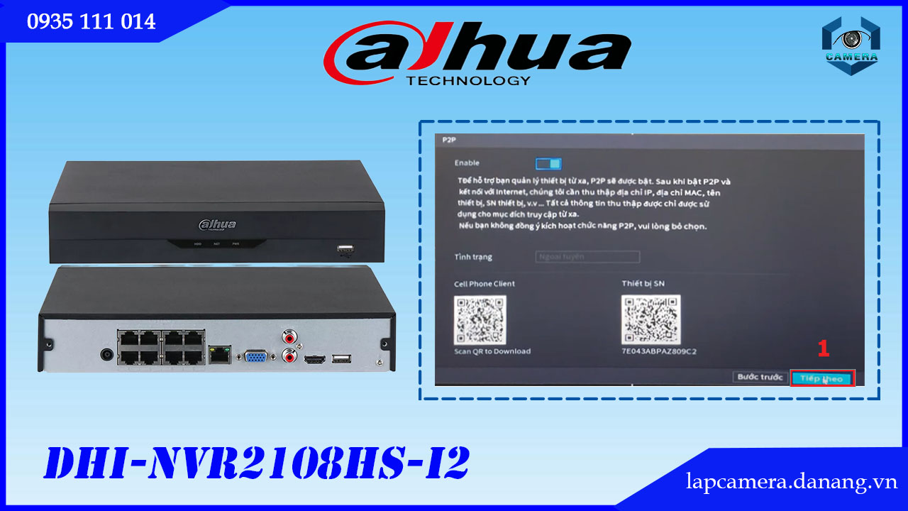 huong-dan-cac-buoc-cai-dat-dau-ghi-dahua-dhi-nvr2108hs-i2.lapcamera.danang.vn-10