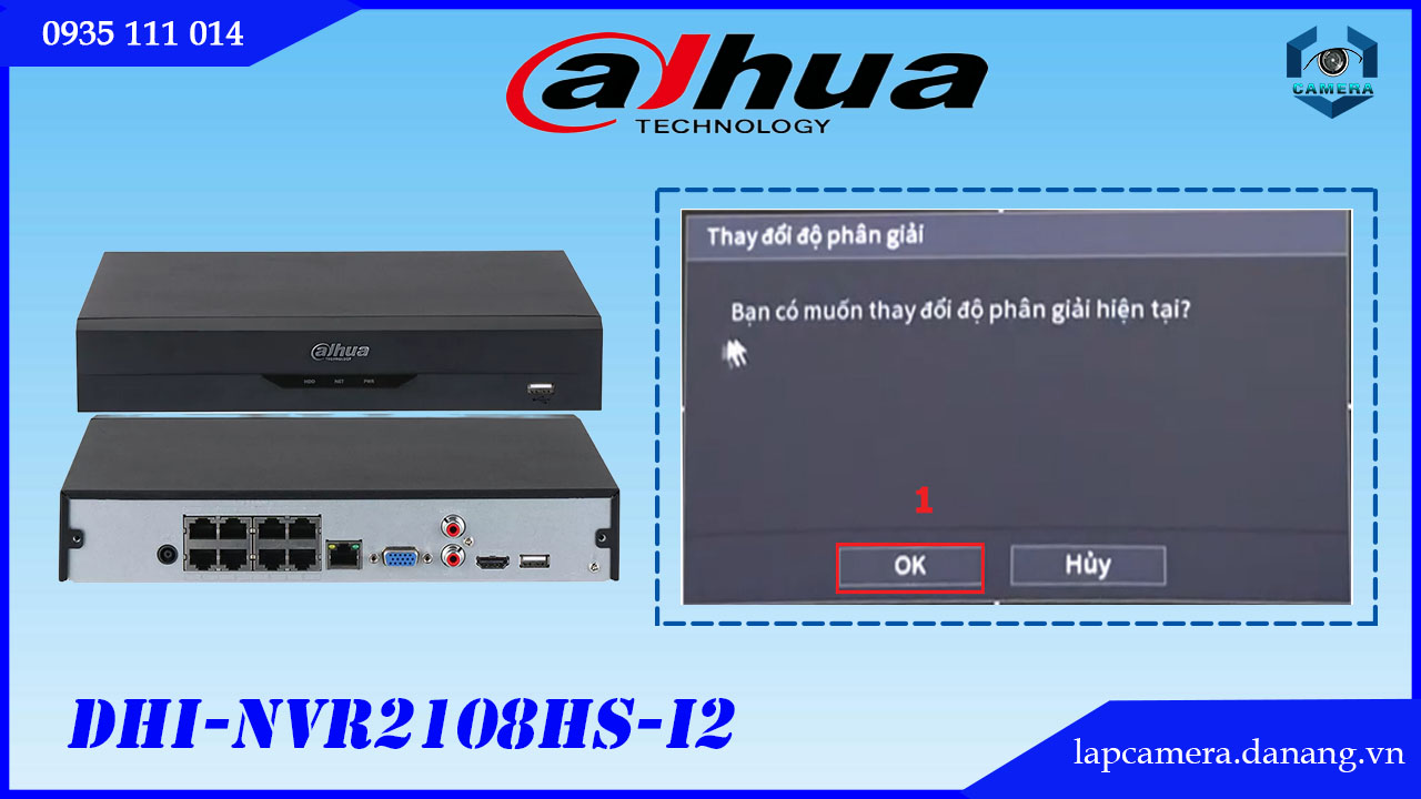 huong-dan-cac-buoc-cai-dat-dau-ghi-dahua-dhi-nvr2108hs-i2.lapcamera.danang.vn-12