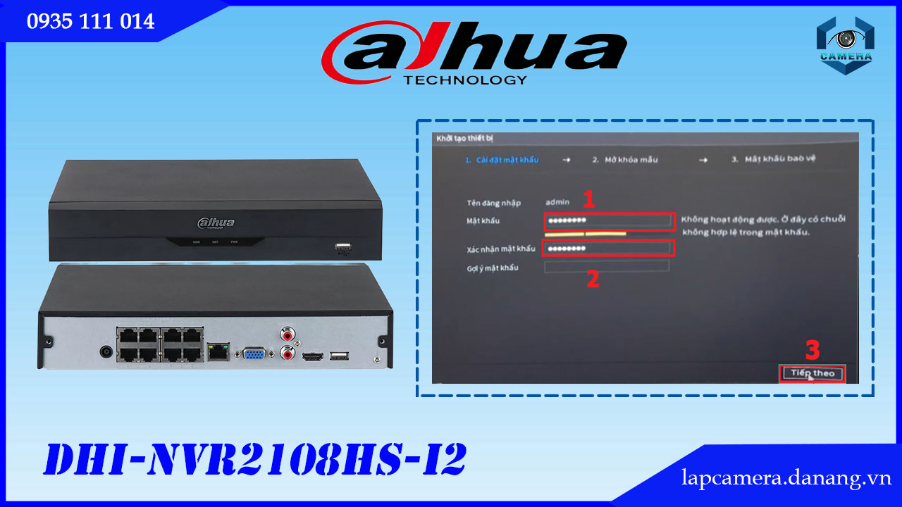 huong-dan-cac-buoc-cai-dat-dau-ghi-dahua-dhi-nvr2108hs-i2.lapcamera.danang.vn-5