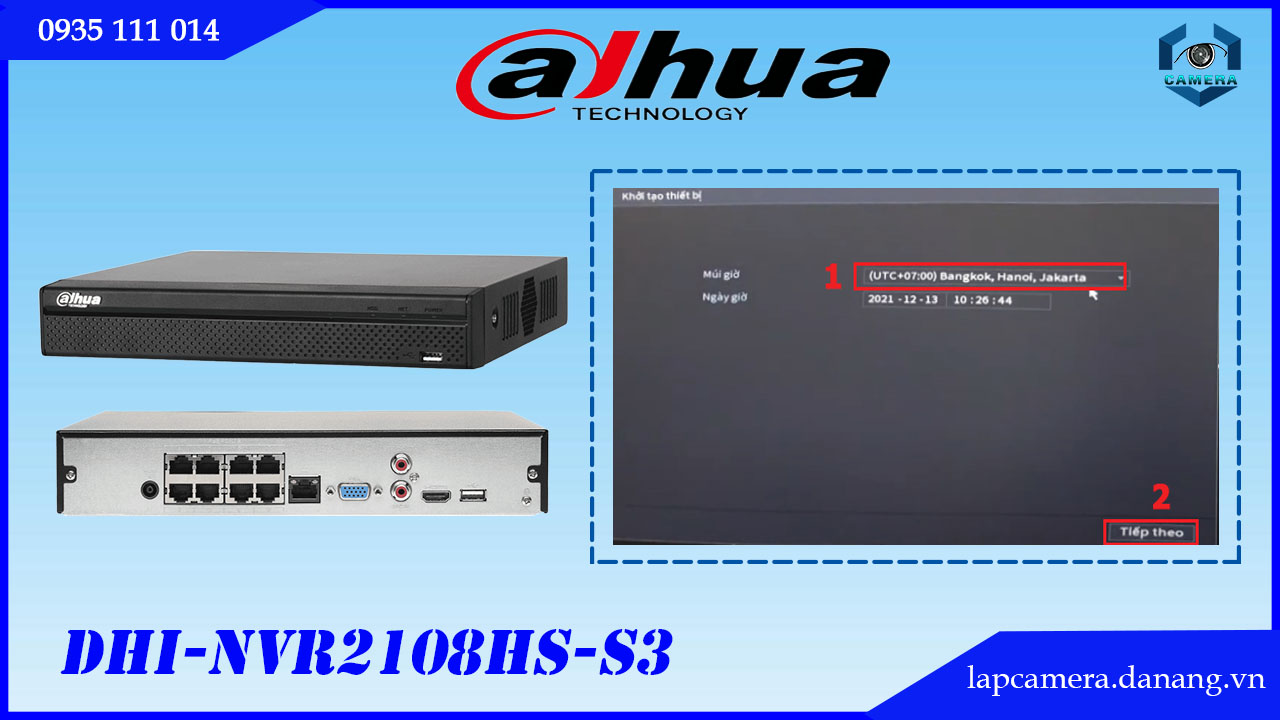 huong-dan-cac-buoc-cai-dat-dau-ghi-dahua-dhi-nvr2108hs-s3.lapcamera.danang.vn-4