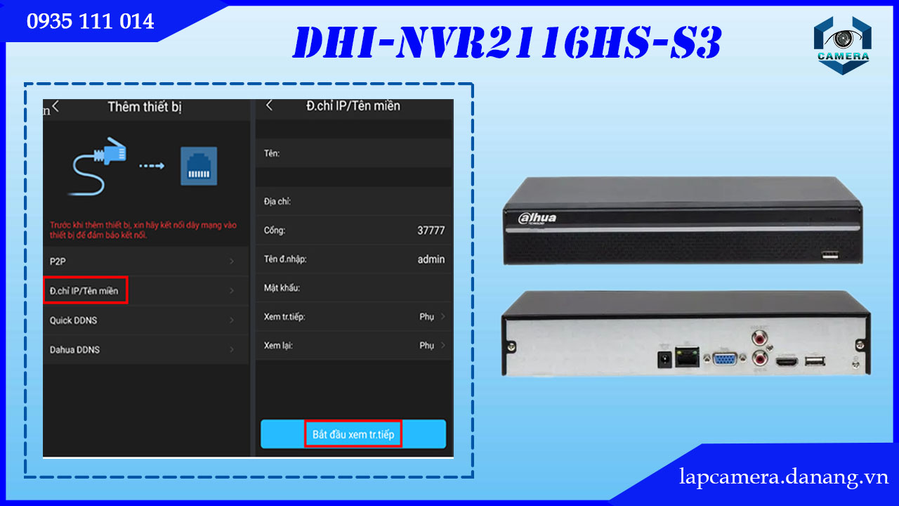 huong-dan-cac-buoc-cai-dat-dau-ghi-dahua-dhi-nvr2116hs-s3-dhi-nvr2116hs-s3-vn.lapcamera.danang.vn-16
