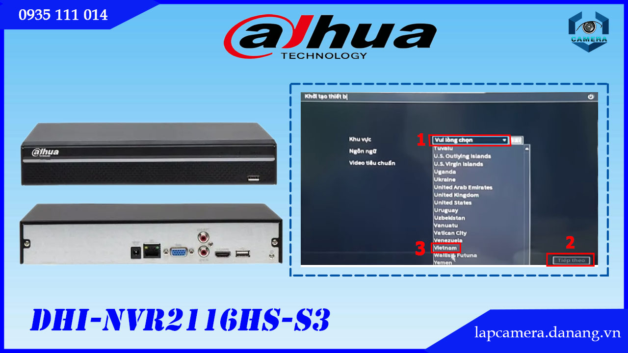 huong-dan-cac-buoc-cai-dat-dau-ghi-dahua-dhi-nvr2116hs-s3-dhi-nvr2116hs-s3-vn.lapcamera.danang.vn-2