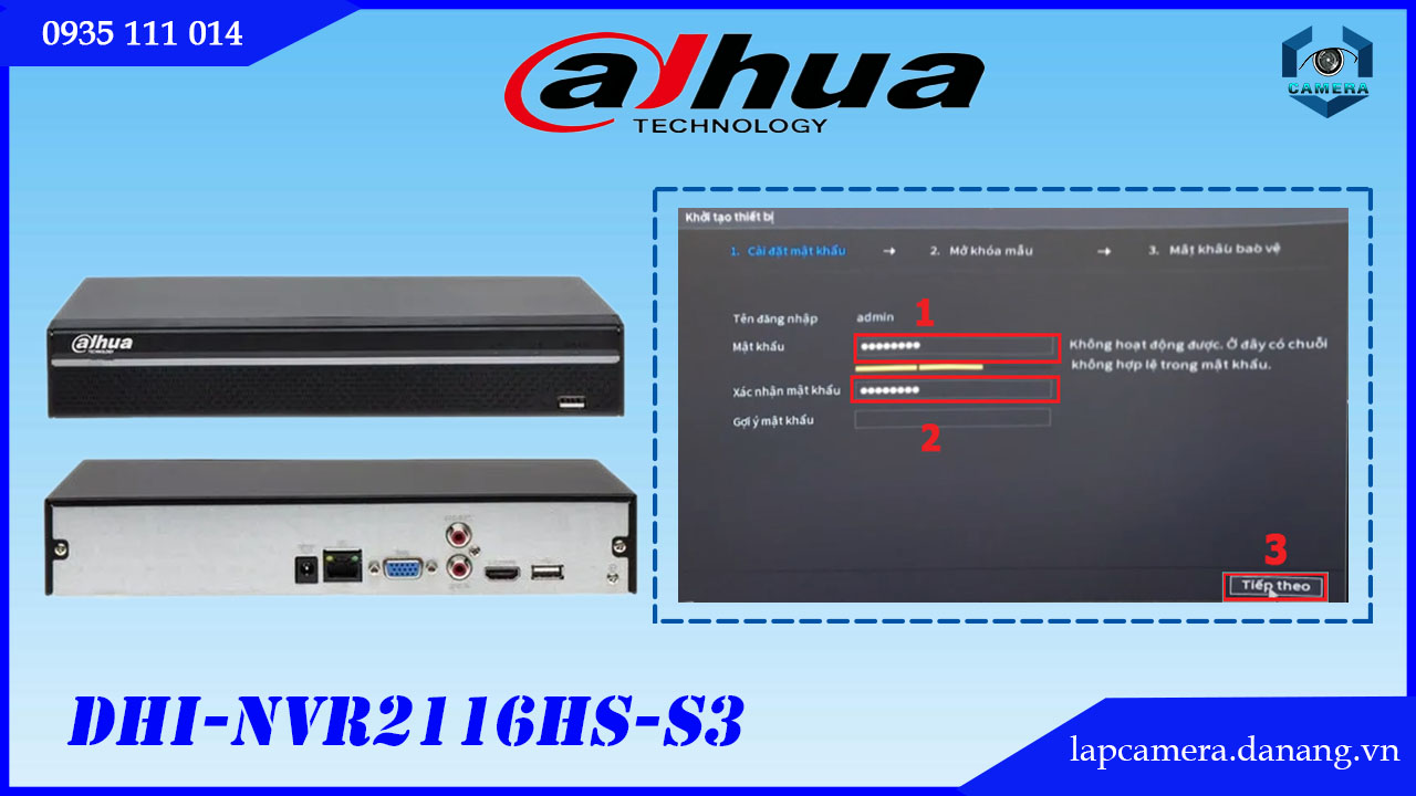 huong-dan-cac-buoc-cai-dat-dau-ghi-dahua-dhi-nvr2116hs-s3-dhi-nvr2116hs-s3-vn.lapcamera.danang.vn-5