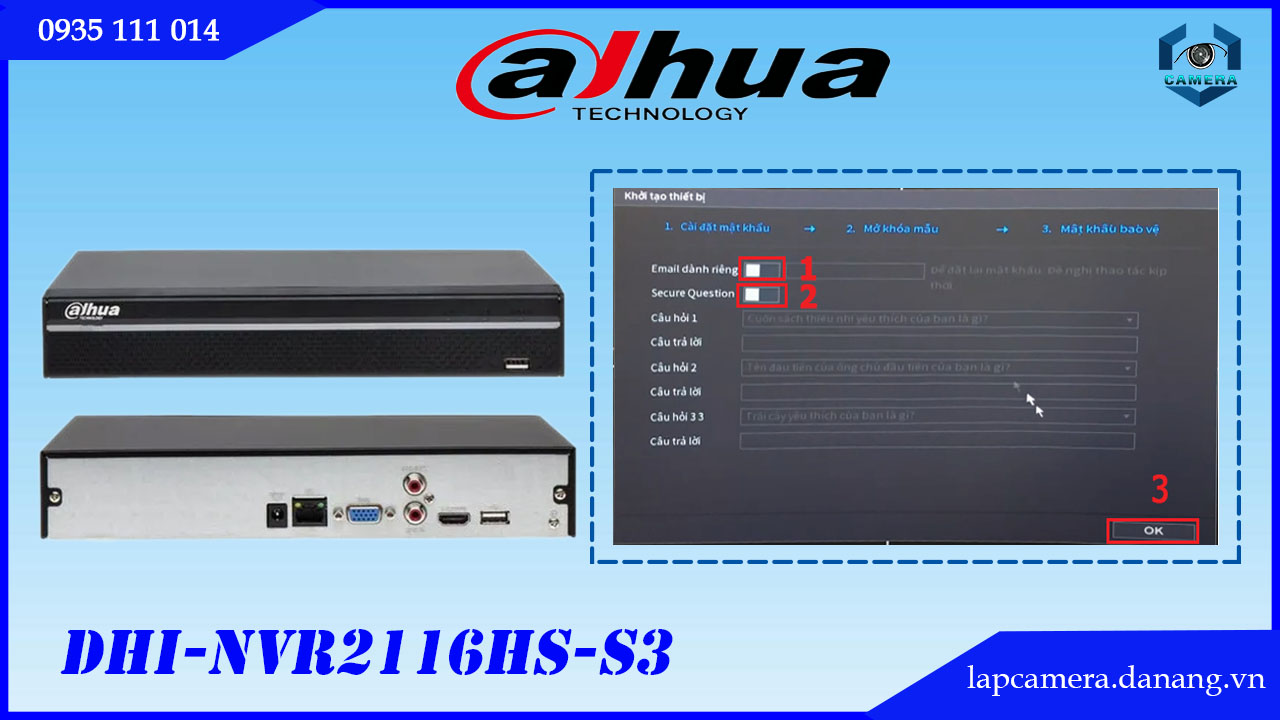 huong-dan-cac-buoc-cai-dat-dau-ghi-dahua-dhi-nvr2116hs-s3-dhi-nvr2116hs-s3-vn.lapcamera.danang.vn-7