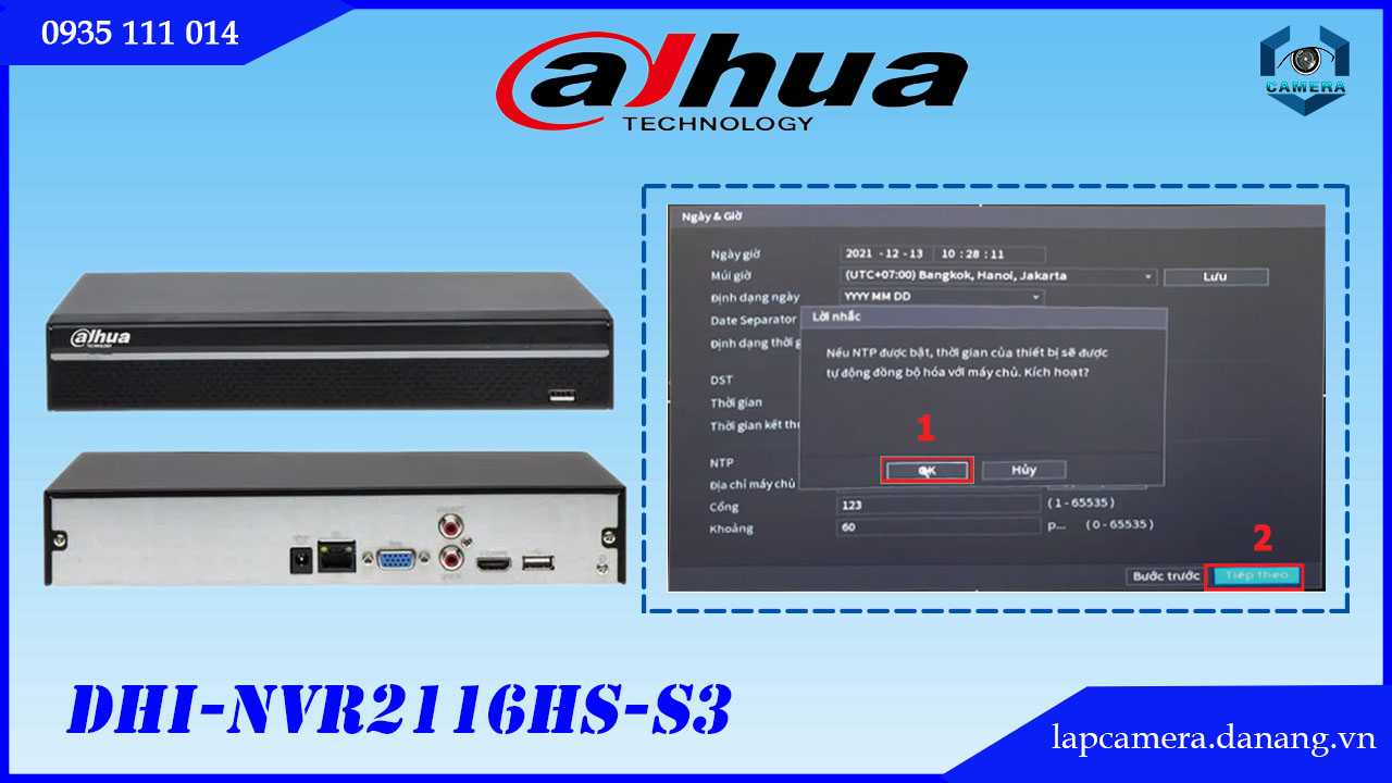 huong-dan-cac-buoc-cai-dat-dau-ghi-dahua-dhi-nvr2116hs-s3-dhi-nvr2116hs-s3-vn.lapcamera.danang.vn-8