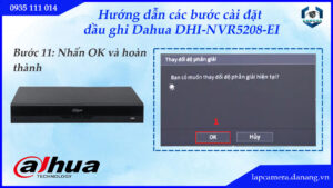 huong-dan-cac-buoc-cai-dat-dau-ghi-dahua-dhi-nvr5208-ei.lapcamera.danang.vn-18