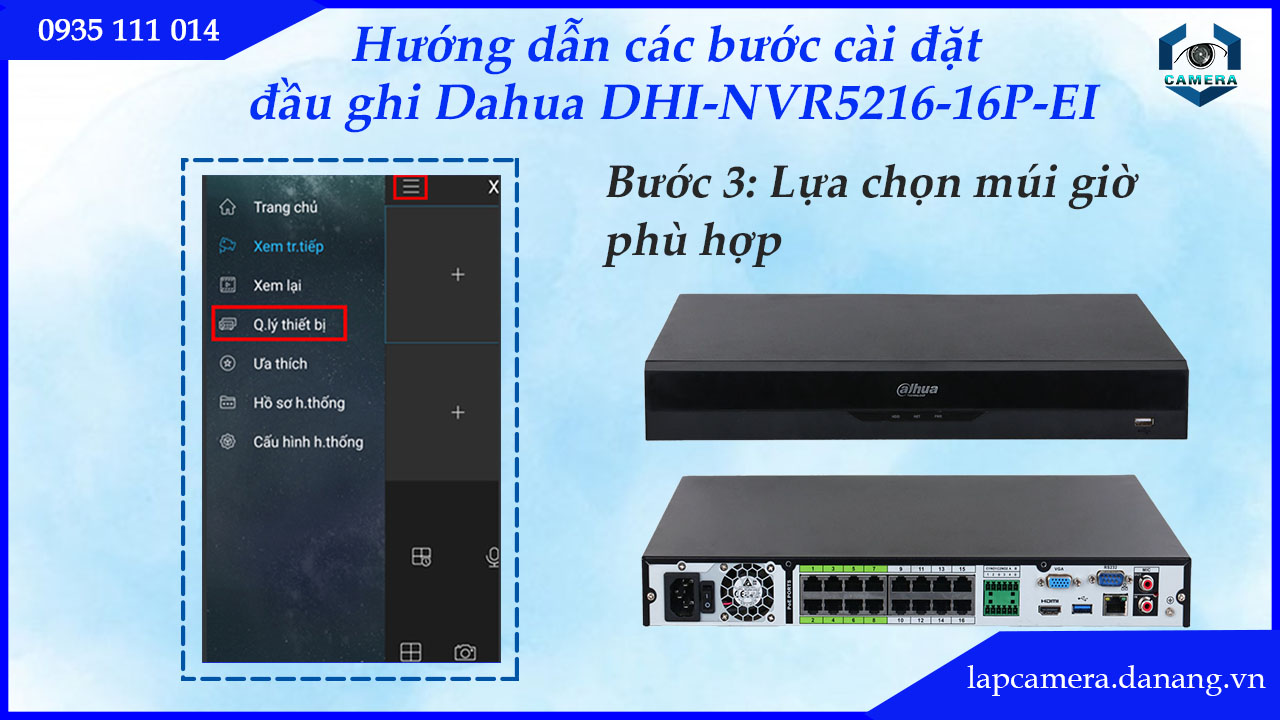 huong-dan-cac-buoc-cai-dat-dau-ghi-dahua-dhi-nvr5216-16p-ei.lapcamera.danang.vn-4