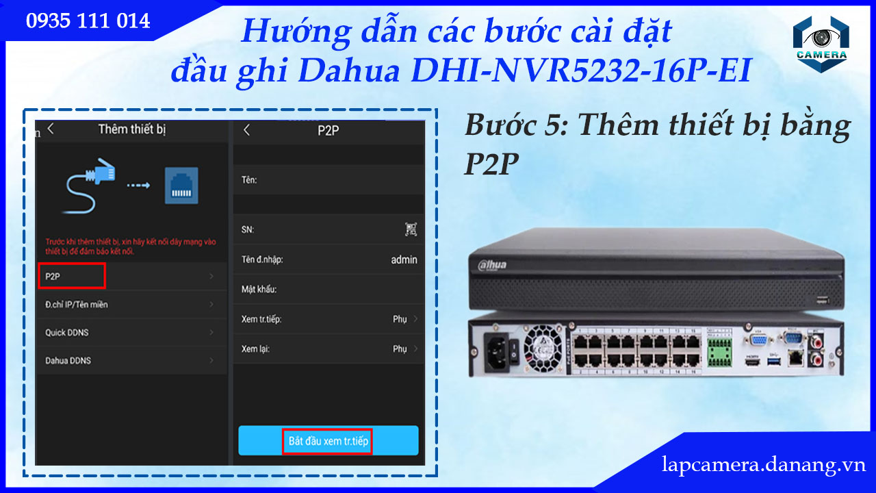 huong-dan-cac-buoc-cai-dat-dau-ghi-dahua-dhi-nvr5232-16p-ei.lapcamera.danang.vn-3