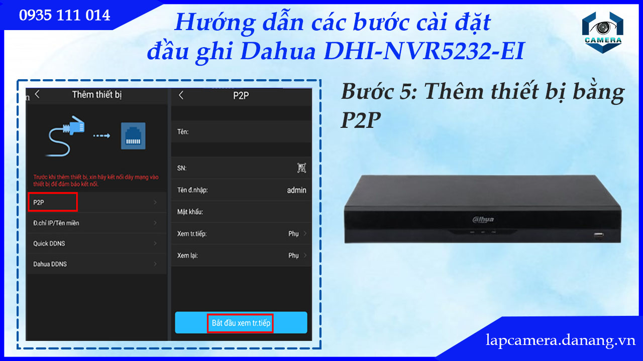 huong-dan-cac-buoc-cai-dat-dau-ghi-dahua-dhi-nvr5232-ei.lapcamera.danang.vn-3