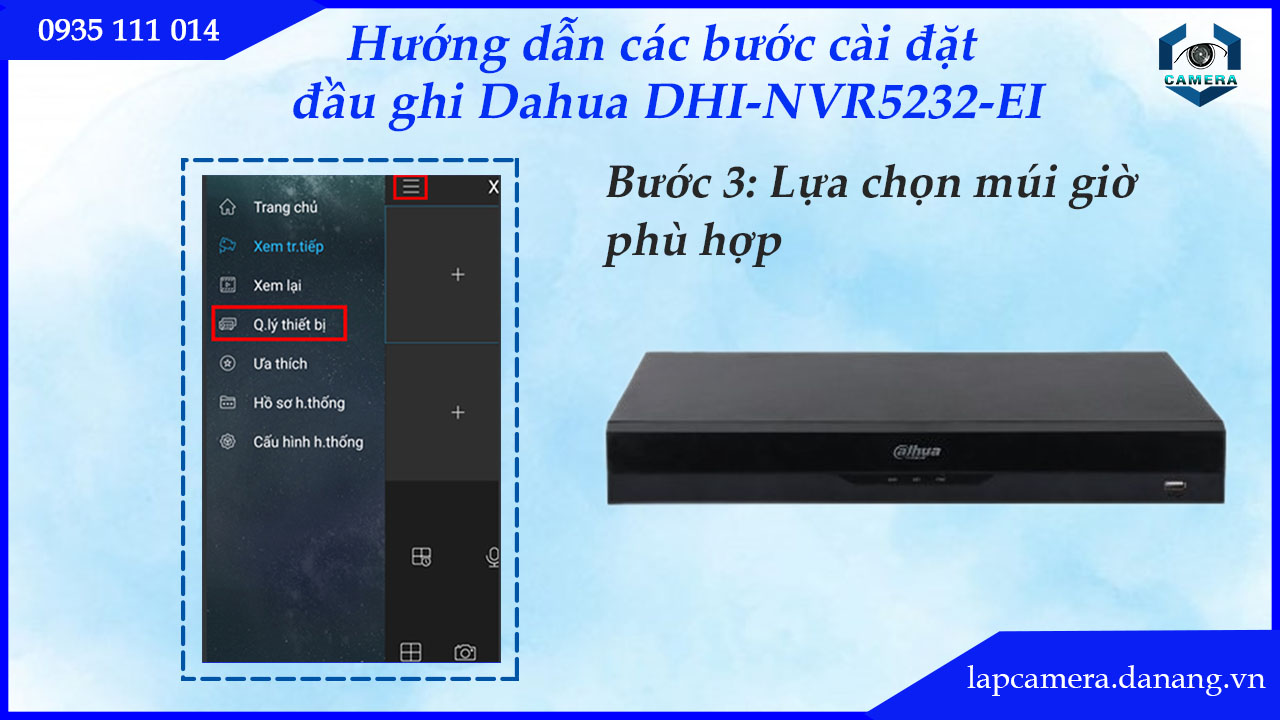 huong-dan-cac-buoc-cai-dat-dau-ghi-dahua-dhi-nvr5232-ei.lapcamera.danang.vn-5