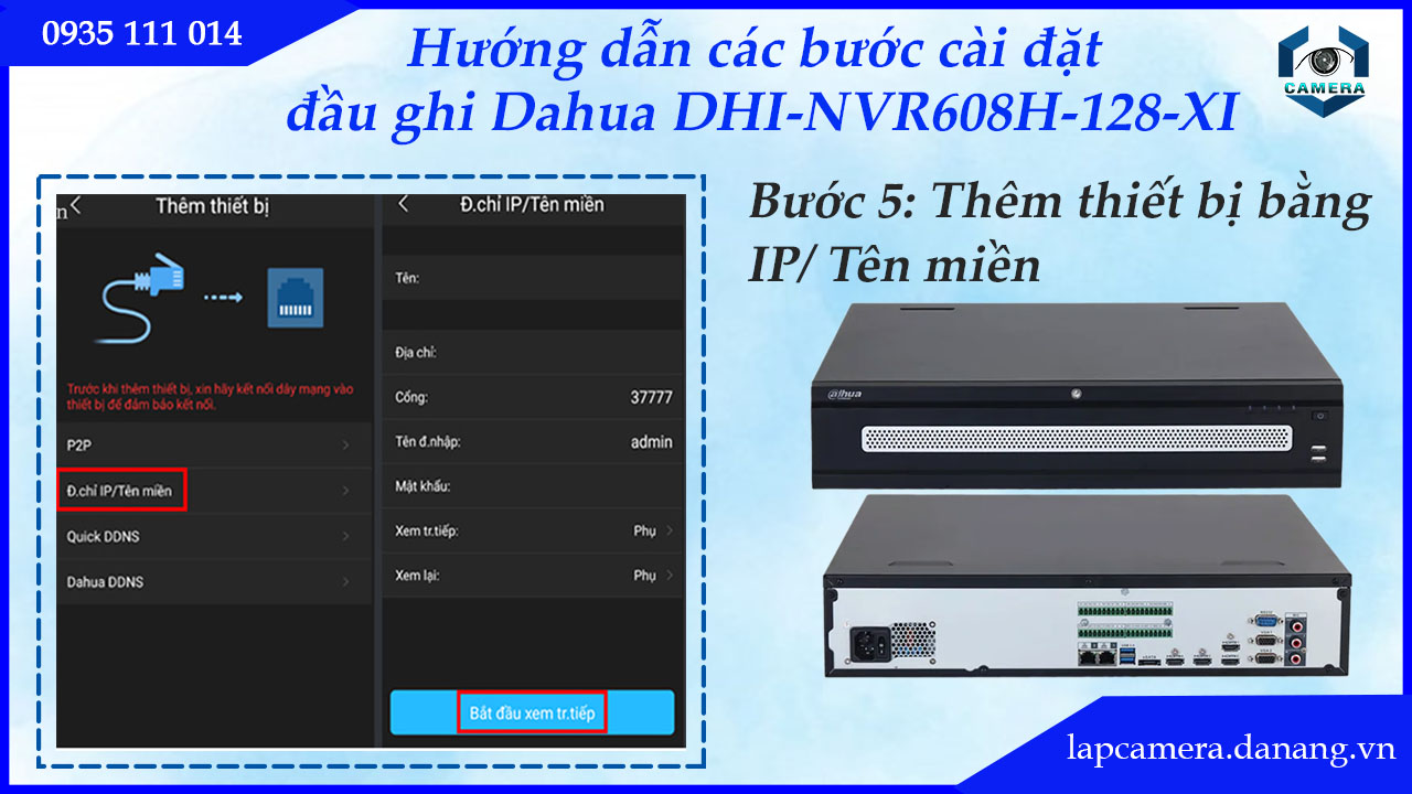 huong-dan-cac-buoc-cai-dat-dau-ghi-dahua-dhi-nvr608h-128-xi.lapcamera.danang.vn-7