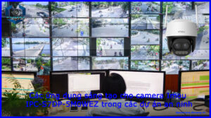 cac-ung-dung-sang-tao-cho-camera-imou-ipc-s7dp-5m0wez-trong-cac-du-an-an-ninh-1